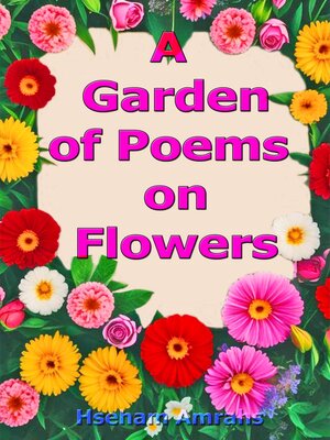 cover image of A Garden of Poems on Flowers